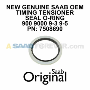 SAAB Timing Chain Tensioner Gasket O-Ring Seal 9-3 9-5 900 NEW OEM SAAB 7508690 - Picture 1 of 3