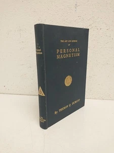 Art and Science of Personal Magnetism By Theron Q. Dumont Vintage Hardcover - Foto 1 di 6