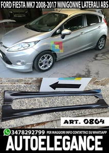 0864 MINIGONNE LATERALI FORD FIESTA VI 5 PORTE  SOTTO PORTA LOOK ST / ZETEC S - Foto 1 di 13