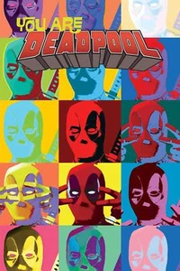 YOU ARE DEADPOOL #2 (OF 5) MARVEL COMICS - Picture 1 of 1