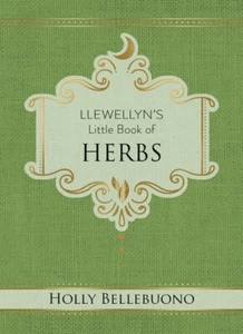 Llewellyn's Little Book of Herbs NEW HC Seeds to Stalks Teas Salves H Bellebuono - Imagen 1 de 1