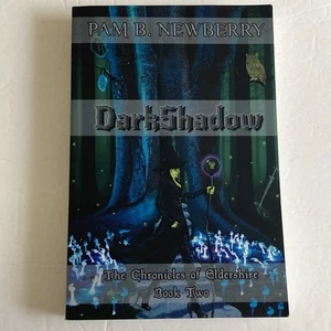 DarkShadow: Chroniken von Eldershire - Buch zwei von Pam B. Newberry (2019, Trade - Bild 1 von 12