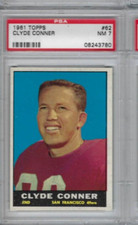 1961 Topps football card #62 Clyde Conner San Francisco 49ers graded PSA 7