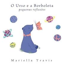 Mariella Travis O Urso e a Borboleta (Hardback) (UK IMPORT)