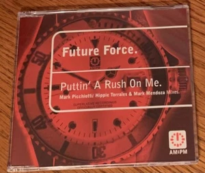 FUTURE FORCE "PUTTIN' A RUSH ON ME" RARE ORIGINAL 1997 UK CD SINGLE IMPORT - Imagen 1 de 1