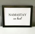 Namastay In Bed Handmade Poster no frame