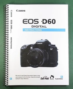 Canon EOS D60 Instruction Manual: 147 Pages & Protective Covers! - Picture 1 of 1