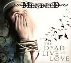 Mendeed - The Dead Live By Love New Cd Digi Save With Combined