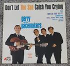 Gerry and the Pacemakers Don’t Let The Sun Catch You Crying Record Vinyl LP
