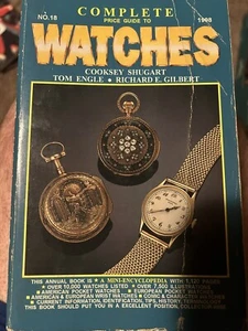 Complete Price Guide to Watches by Cooksey Shugart (1998, Trade Paperback) - Picture 1 of 2