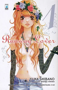 RUNWAY LOVER n°  1 - Ed. Star Comics - Foto 1 di 1