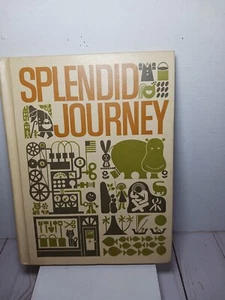 Splendid Journey The Golden Highway Readers Book 3 Part1 Scott,Foresman&Co 1968 - Picture 1 of 7
