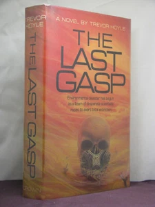 1st, signed by author, The Last Gasp by Trevor Hoyle (1983,SF HB) - Picture 1 of 4