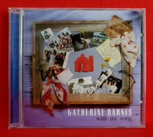 Katherine Barnes With My Song... 1998 CD NEW - Imagen 1 de 5