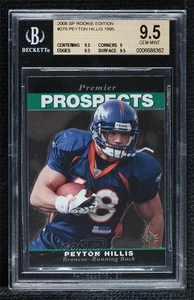2008 SP Rookie Edition Premier Prospects Peyton Hillis #275 BGS 9.5 GEM MINT RC - Picture 1 of 3