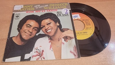 JOHNNY MATHIS DENIECE WILLIAMS Aun nos es tarde SUNG IN SPANISH 7" SINGLE VINYL - Image 1 of 3