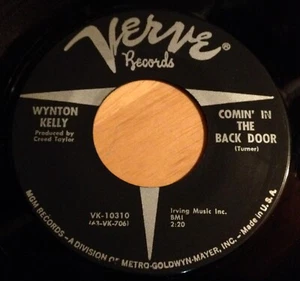 Wynton Kelly 45 Comin' In The Back Door / If That's The Way You Want It  VERVE - Picture 1 of 2