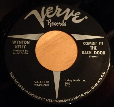 Wynton Kelly 45 Comin' In The Back Door / If That's The Way You Want It  VERVE - Image 1 of 2