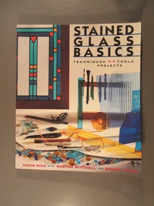 Stained Glass Basics Techniques Tools Projects - Picture 1 of 1