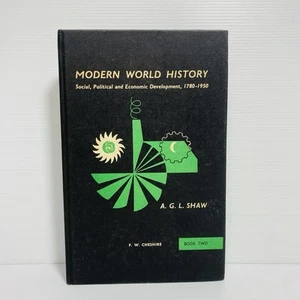 Modern World History by A. G. L. Shaw - Hardcover Social Politics Economics - Picture 1 of 14