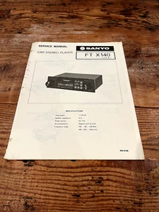 SANYO Car Stereo Cassette Player FT X140 Service Manual - Picture 1 of 3