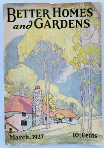 MAGAZINE: 1927 - BETTER HOMES AND GARDENS - Picture 1 of 9