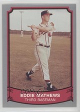 1989 Pacific Baseball Legends 2nd Series Eddie Mathews #116 HOF