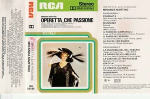 MIRANDA MARTINO - OPERETTE CHE PASSIONE (RCA 1981, Musicassette K7, Stereo 7) - Bild 1 von 1