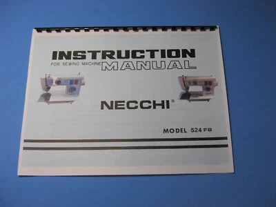 Necchi Model 524 FB Sewing Machine Instruction Manual - Printed  - Image 1 of 4