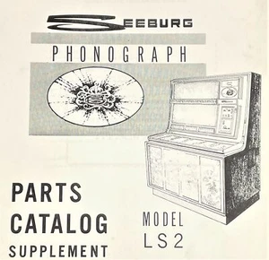 Seeburg Jukebox Phonograph Model LS2 Parts Catalog Supplement Manual - Picture 1 of 3