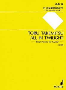 Toru Takemitsu All in Twilight Classical Guitar Sheet Music Schott Japan Book - Picture 1 of 1