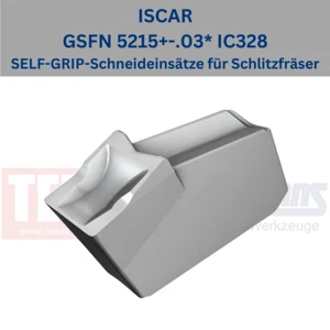 10 x ISCAR GSFN 5215+-.03* IC328 SELF-GRIP für Schlitzfräser Stech-Wendeplatten - Picture 1 of 1