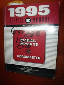 1995 BUICK ROADMASTER CHEVY IMPALA SS CAPRICE FACTORY SERVICE MANUAL BOOK 2 OF 2 - Imagen 1 de 7