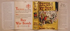 EXCUSE MY DUST / 1943 DOUBLEDAY BOOK CLUB HARDCOVER MIT DJ / TOP - Bild 1 von 4