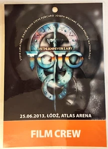 Toto 35th Anniversary Tour 2013 FILM CREW Laminate Pass Atlas Arena  Poland - Picture 1 of 13