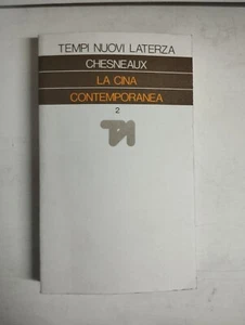 LA CINA CONTEMPORANEA 2 CHESNEAUX 1975 LATERZA - Picture 1 of 8