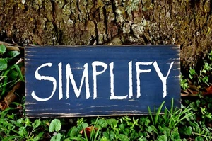 SIMPLIFY Wood Sign Prim Country Farmhouse Home Decor Hang or Shelf Sitter - Picture 1 of 4