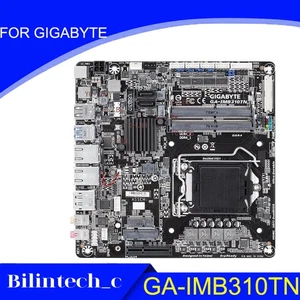 DO GIGABYTE GA-IMB310TN LGA1151 32G VGA DDR4 Mini-ITX Motherbroad Test ok - Zdjęcie 1 z 4