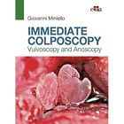 Immediate Colposcopy - Vulvoscopy And Anoscopy - Paperback / Softback New Miniel