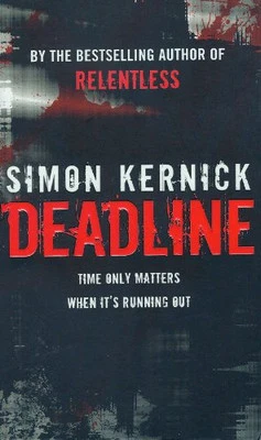 Deadline by Simon Kernick Book The Cheap Fast Free Post - Image 1 of 2