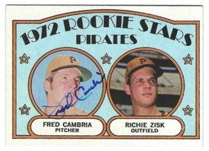 Autographed 1972 Topps FRED CAMBRIA Pittsburgh Pirates Card #392 w/Show Ticket