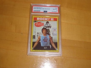1979 Rocky II #24 Man Behind the Muscle PSA 8 Sly Stallone!