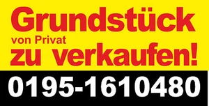 wetterfestes Banner mit Ösen Grundstück von Privat zu verkaufen 100x150cm - Bild 1 von 1