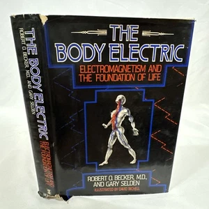 The Body Electric von Robert O. Becker & G. Selden 1985 1st Ed Erstdruck HCDJ - Bild 1 von 4