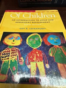 OF CHILDREN: AN INTRODUCTION TO CHILD AND ADOLESCENT By Guy R. Lefrancois *NEW* - Picture 1 of 7