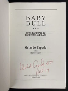 Orlando Cepeda Signed Book Baby Bull HCB Giants Autograph HOF 99 Inscription JSA - Picture 1 of 4