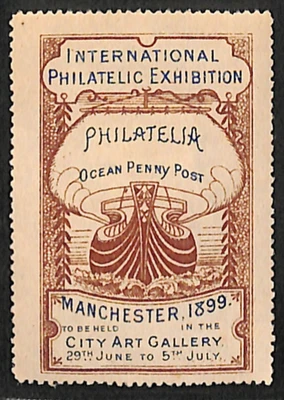 GB INTERNATIONAL PHILATELIC EXHIBITION *1899* Manchester QV Stamp SHIP SAIL VS71 - Image 1 of 4