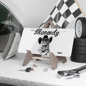Vanity Plate, Meowdy Cowboy Cat License Plate, Funny Car Tag, Cat Lover Gift, - Picture 1 of 5
