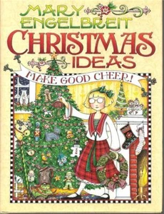 Mary Engelbreit Christmas Ideas Make Good Cheer Trims Gifts Toys Ornaments Book - Picture 1 of 12