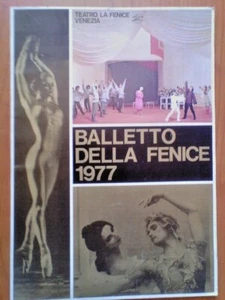 Balletto della Fenice 1977 - Teatro la Fenice di Venezia - Foto 1 di 2